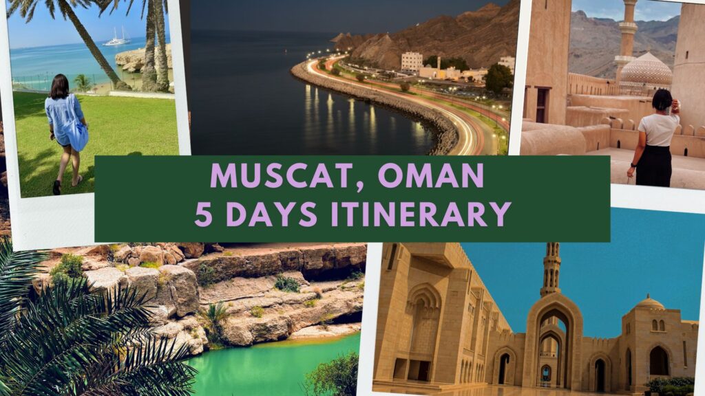 Muscat, Oman in 5 Days: Complete Itinerary with Day Trips to Nizwa & Wahiba Sands